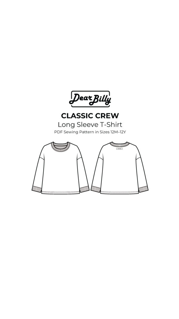 Unisex Long Sleeve T-Shirt PDF Sewing Pattern 12M-12Y - Dear Billy Patterns